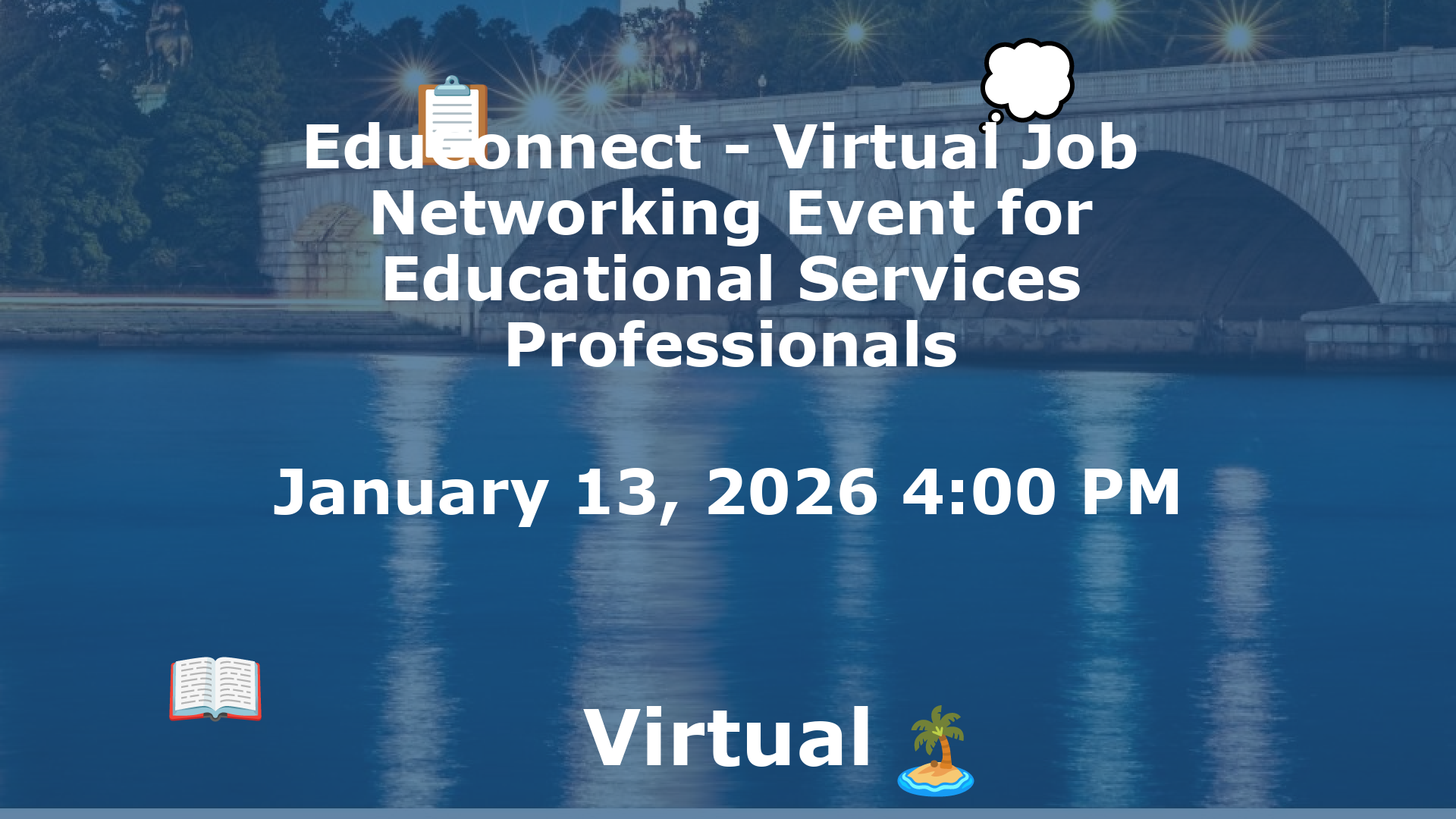 EduConnect - Virtual Job  Networking Event for Educational Services Professionals event image